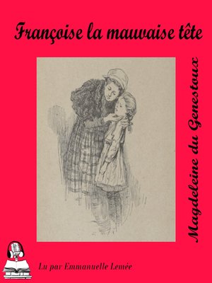 cover image of Françoise et la mauvaise tête